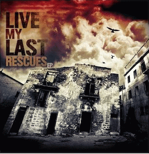 Live My Last : Rescues